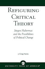 Refiguring Critical Theory