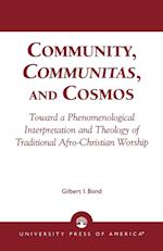 Community, Communitas, and Cosmos