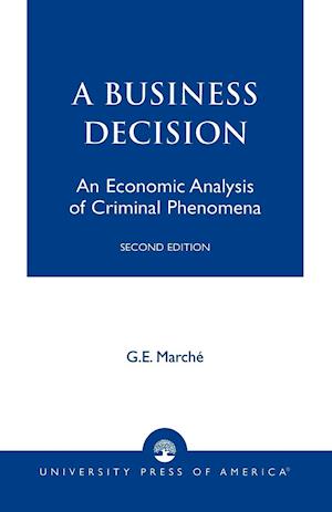 Murder as a Business Decision