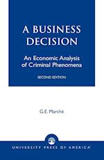 Murder as a Business Decision