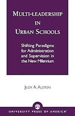 Multi-Leadership in Urban Schools