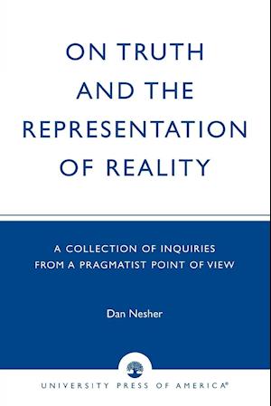 On Truth and the Representation of Reality