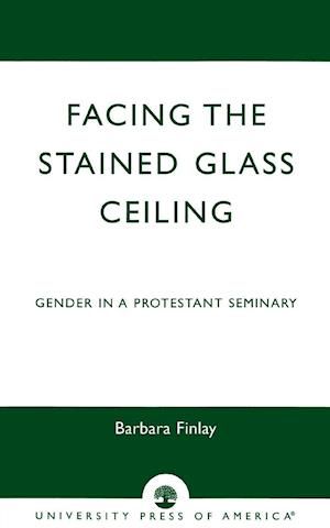 Facing the Stained Glass Ceiling