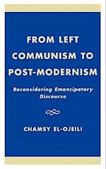 From Left Communism to Post-modernism