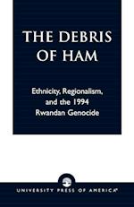 The Debris of Ham
