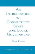 An Introduction to Connecticut State and Local Government