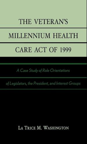 The Veteran's Millennium Health Care Act of 1999