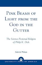 Pink Beams of Light from the God in the Gutter