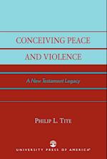 Conceiving Peace and Violence