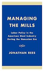 Managing the Mills