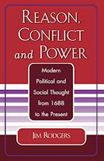 Reason, Conflict, and Power