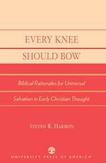 Every Knee Should Bow