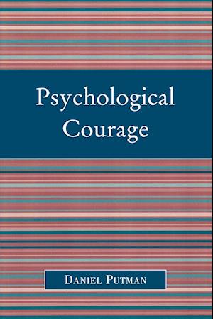 Psychological Courage