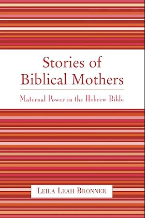 Stories of Biblical Mothers