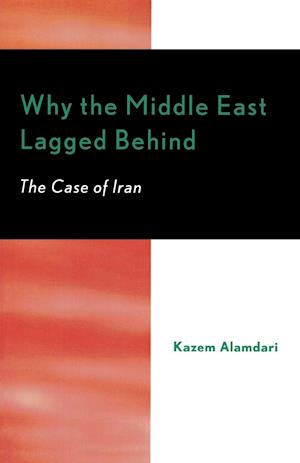 Why the Middle East Lagged Behind