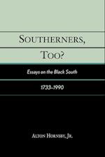 Southerners, Too?