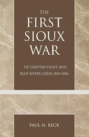 The First Sioux War