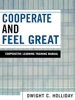 Cooperate and Feel Great