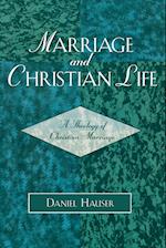 Marriage and Christian Life
