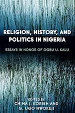 Religion, History, and Politics in Nigeria