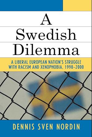 A Swedish Dilemma