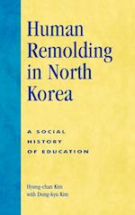 Human Remolding in North Korea