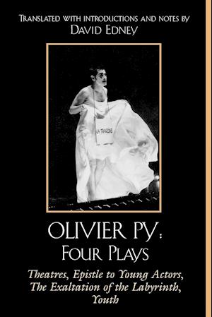 Olivier Py: Four Plays