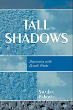 Tall Shadows