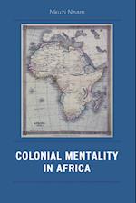 Colonial Mentality in Africa