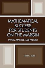 Mathematical Success for Students on the Margin