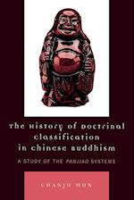 The History of Doctrinal Classification in Chinese Buddhism