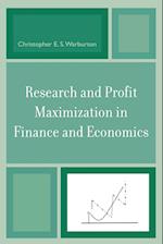 Research and Profit Maximization in Finance and Economics