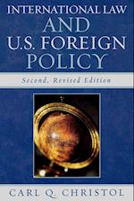 International Law and U.S. Foreign Policy
