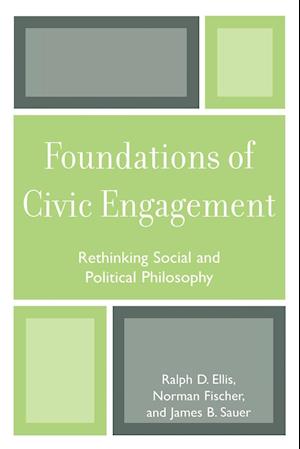 Foundations of Civic Engagement