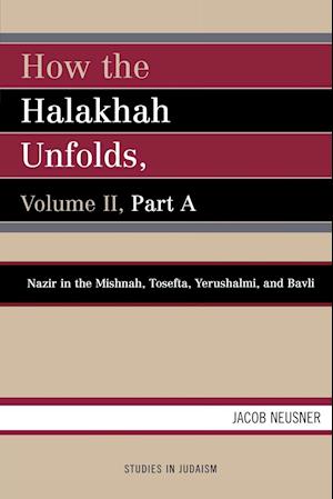 How the Halakhah Unfolds