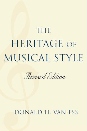 The Heritage of Musical Style