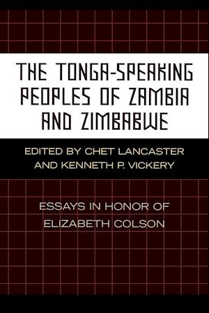 The Tonga-Speaking Peoples of Zambia and Zimbabwe