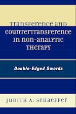 Transference and Countertransference in Non-Analytic Therapy