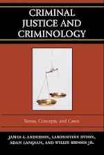 Criminal Justice and Criminology