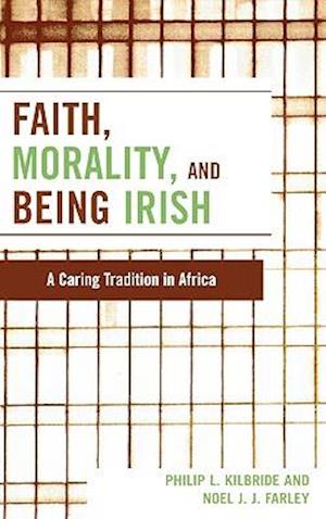 Faith, Morality and Being Irish