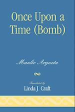 Once Upon a Time (Bomb)