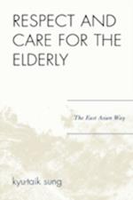 Respect and Care for the Elderly