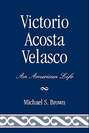 Victorio Acosta Velasco