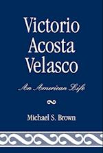 Victorio Acosta Velasco