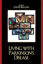 Living with Parkinson's Disease