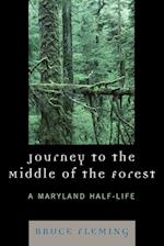 Journey to the Middle of the Forest