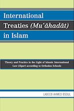 International Treaties (Mu'ahadat) in Islam