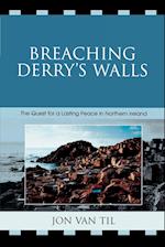 Breaching Derry's Walls