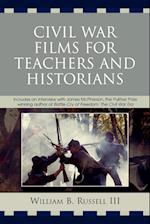 Civil War Films for Teachers and Historians