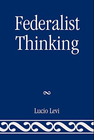 Federalist Thinking